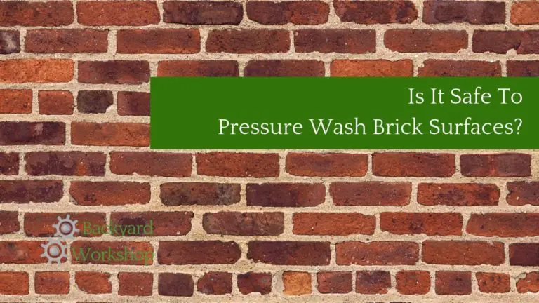 Is Pressure Washing Brick Safe Backyardwork Is Pressure Washing Brick Safe